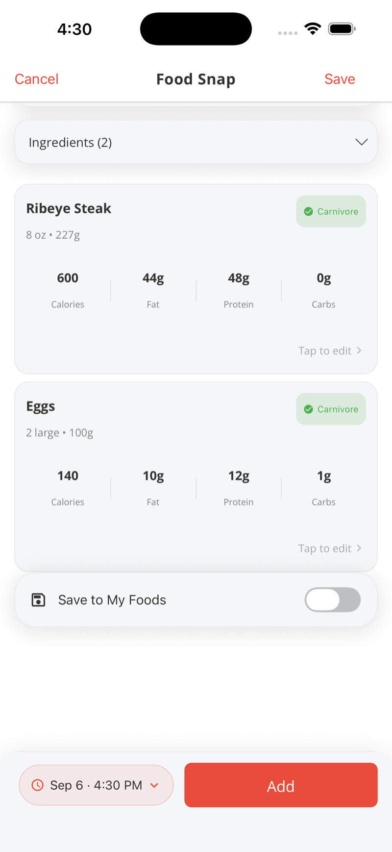 The two items it found: Ribeye Steak 8 oz, 600 calories, 44 g fat, 48 g protein; Eggs 2 large, 140 calories, 10 g fat, 12 g protein, each editable